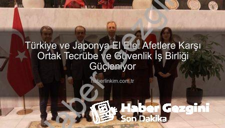 Denizli’den Japonya’ya Uzanan Afet İş Birliği: Deprem Hazırlığında Ortak Tecrübeler Paylaşıldı