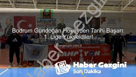 Bodrum Gündoğan Hokeyden Tarihi Başarı: 1. Lige Yükseldiler!