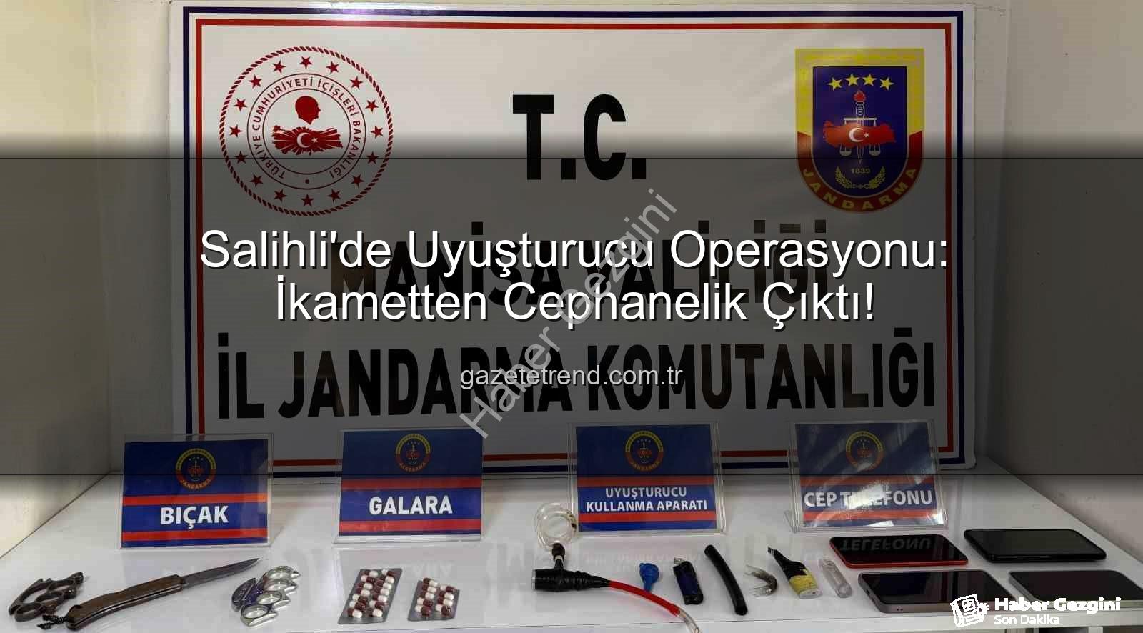 Salihli uyuşturucu operasyonu - Salihli'de Nefes Kesen Operasyon: Evden Uyuşturucu ve Suç Aletleri Çıktı!