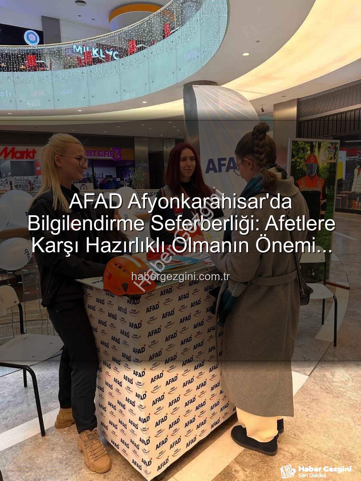 AFAD Afyonkarahisar - AFAD Afyonkarahisar'da Bilgilendirme Seferberliği: Afetlere Karşı Hazırlıklı Olmanın Önemi Vurgulandı